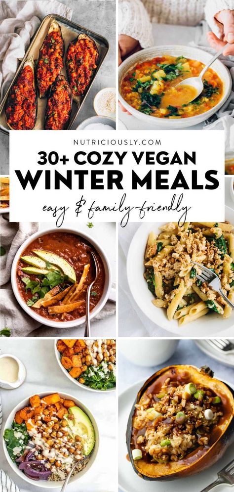 Winter Whole Food Recipes, Winter Vegetarian Dinner Recipes, Meatless Winter Meals, Winter Veggie Meals, Vegetarian Recipes Dinner Winter, Vegan Winter Comfort Food, Healthy Vegan Winter Recipes, Cozy Vegetarian Recipes, Easy Winter Vegetarian Meals