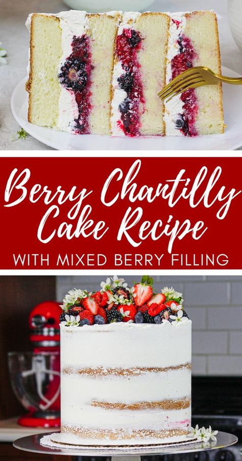 Mixed Berry Filling, Fluffy White Cake, Chantilly Cake Recipe, Berry Filling, Berry Chantilly Cake, Chantilly Cake, Layer Cake Filling, Cake Filling Recipes, Fluffy Cake