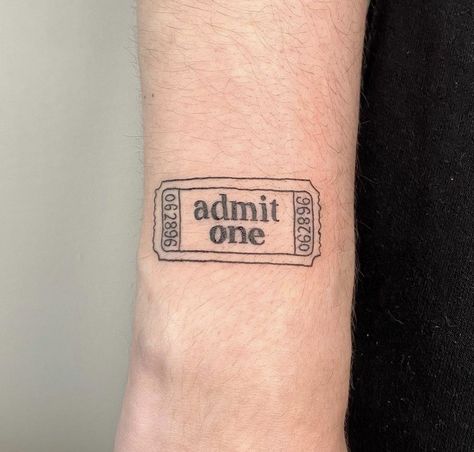 Movie Ticket Tattoo Ideas, Concert Ticket Tattoo Ideas, Ticket Stub Tattoo, Admit One Ticket Tattoo, Ticket Tattoo Ideas, Movie Ticket Tattoo, Concert Ticket Tattoo, Concert Tattoo Ideas, Theater Tattoos