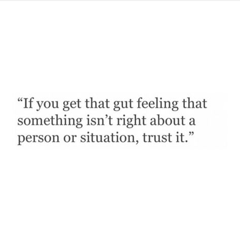 Just be honest....seek honesty and truth. All else can be dealt with and discerned and walked through. Trust People Quotes, Trust Issues Quotes, Honesty Quotes, Honest Quotes, Gut Feeling, Tumblr Quotes, People Quotes, New Quotes, Quotable Quotes