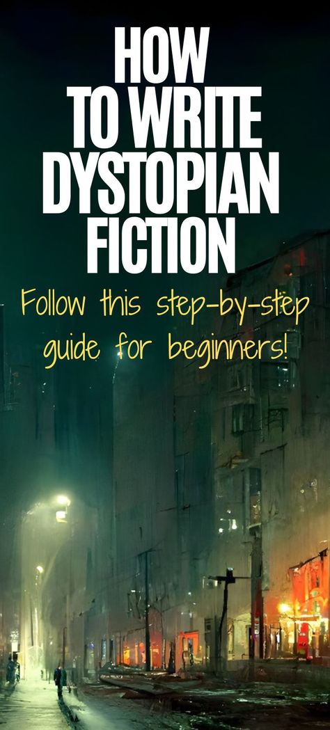 how to write dystopian fiction How To Write Scifi, Dystopian Title Ideas, Types Of Dystopian Worlds, How To Write Dystopian, Writing Dystopian Fiction, How To Write Sci Fi, Writing Post Apocalyptic Fiction, How To Write Dystopian Fiction, Dystopian Names Character Inspiration