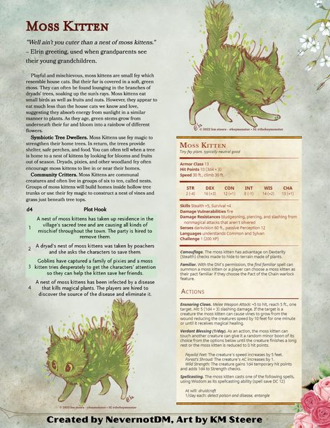 GmBen: Check out the Heavenly Handbook (bio) on Twitter: "Moss Kittens are adorable, photosynthesizing fey with a penchant for mischief... and snuggles! Art by the incredible @keymonster! #dnd5e https://t.co/R6oulAM5fK" / Twitter Sending Stones Dnd, Dungeons And Dragons Ideas, Dnd Character Concept Art, Feywild Creatures, Dnd Beasts, Dnd Dm, Dnd Creatures, Dnd Stats, Dnd Character Sheet