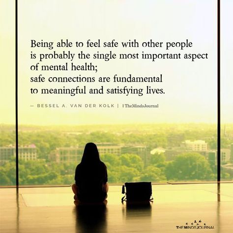 Being Able to Feel Safe Dont Feel Safe Quotes, Someone Who Makes You Feel Safe, To Feel Safe Quotes, Safety Quotes Life, Safe Person Quote, Safe People Quotes, Feeling Safe Quote, How To Feel Safe, Feeling Safe In A Relationship