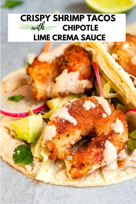 Panko-breaded shrimp are pan-fried until golden brown & crispy and served in warm tortillas with crunchy shredded cabbage slaw, diced avocado, sliced radishes, cilantro and a homemade, healthy chipotle lime crema sauce for a quick, delicious crispy shrimp taco dinner. #easytacos #easyshrimptacos #shrimptacorecipe #healthyshrimptacos #friedshrimptacos #healthydinnerrecipe #quickandeasytacos #shrimpdinnerrecipe #crispyshrimp #cilantrolime #breadedshrimp #mexicanfood #recipeseasy #glutenfree Breaded Shrimp Dinner Ideas, Shrimp Taco Dinner, Chipotle Lime Crema, Crispy Shrimp Tacos, Shrimp Tacos Easy, Seafood Dinner Recipes, Shrimp Taco, Pescetarian Recipes, Lime Crema