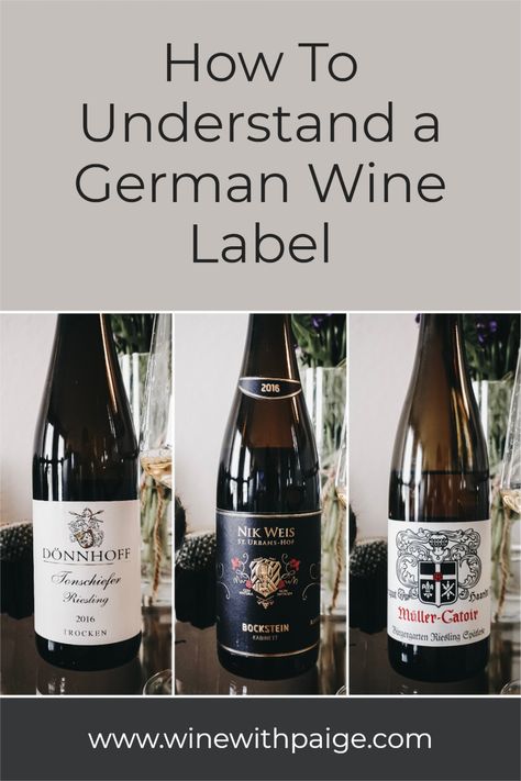 German wine labels identify both quality and ripeness (which can often indicate sweetness) levels on the label. | #wine #germanriesling | www.winewithpaige.com Wine Terms, French Wine Regions, Wine Inspiration, Wine Walk, Wine Chart, Wine Tips, German Wine, Wine Teacher, Wine 101