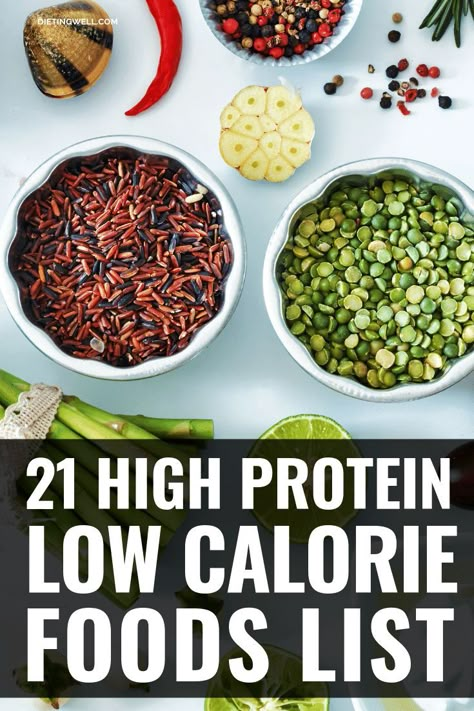 High Protein Low Calorie Foods #lowcalorie #protein Low Calorie Foods List, Low Calorie Foods, Low Calorie Protein, High Protein Low Calorie, High Protein Vegan, Low Calorie Snacks, Protein Diets, High Protein Low Carb, Diet Vegetarian