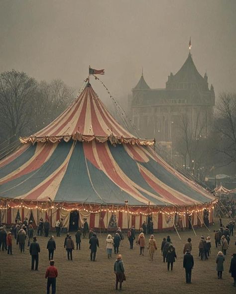 Nights At The Circus, Old Circus Photos, Circus Background Aesthetic, Carnival Tent Aesthetic, Circus Roles Chart, Medieval Circus Aesthetic, Gothic Carnival Aesthetic, Carnival Fair Aesthetic, Circus Big Top