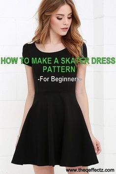 HOW TO MAKE A SKATER DRESS PATTERN – THE Q EFFECTZ Skater Dress Pattern, Skater Dresses Pattern, Dress Templates, Pattern Making Tutorial, Free Printable Sewing Patterns, Diy Sy, Printable Sewing Patterns, Diy Vetement, Diy Sewing Clothes