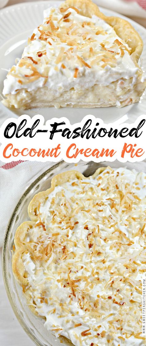 Old Fashioned Coconut Cream Pie, Coconut Cream Pie Easy, Best Coconut Cream Pie, Coconut Pie Recipe, Whipped Cream Topping, Coconut Cream Pie Recipes, Cheesecake Oreo, Recipes With Whipping Cream, Coconut Pudding