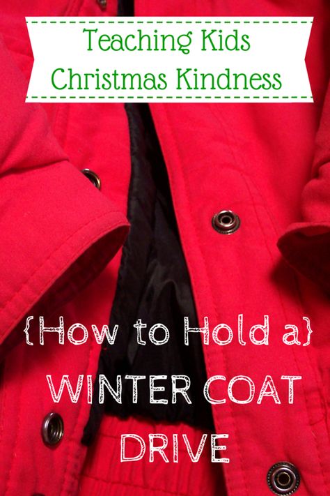 How to Hold a Winter Coat Drive for Christmas and show your children what it means to love someone else in need Coat Drive Ideas, Christmas Kindness, Coat Drive, Outreach Ideas, Homeless Shelters, Colorful Threads, School Coat, Battered Woman, Volunteer Activities