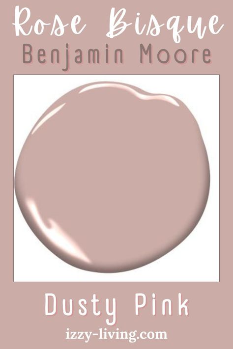 Benjamin Moore · Rose Bisque · Gently faded, this pinkish mauve provokes a nostalgic mood. It is rich, elegant, and timeless. With its blush hues this color is neutral and pairs well with black, gold, and creamy white. Read for more dusty rose paint colors. Benjamin Moore Rose Bisque, Rose Paint Colors, Dusty Rose Paint, Rose Paint Color, Rose Bisque, Mauve Paint Colors, Blush Pink Paint, Blush Nursery, Pink Paint Colors