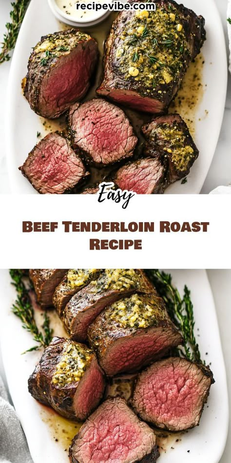 Seeking a standout dish for your Christmas dinner? Try this Beef Tenderloin Roast Recipe that promises to impress with its rich flavor and tender texture! Make your holiday gathering truly special. Remember to save this recipe for your upcoming festive feast! Beef Tenderloin For A Crowd Christmas Dinners, Best Ever Beef Tenderloin, Roast Beef Thanksgiving Dinner, Dinner Roast Recipes, Christmas Tenderloin Recipes, Thanksgiving Recipes Entree, Herb Butter Beef Tenderloin, Gluten Free Roast Beef, Roast For Thanksgiving