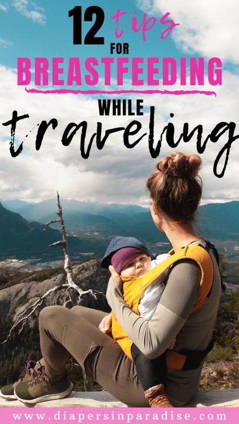 Everything you need to know about breastfeeding while traveling. Wondering about breastfeeding while flying? Or how to deal with cultural expectations around public breastfeeding on vacation? 12 expert tips to help you feel comfortable traveling with a breastfed baby! #breastfeeding #familytravel Safe Family, Breastfeeding Diet, Gaps Diet, Tips For Traveling, Breastfed Baby, Nursing Baby, Nursing Mother, Nursing Mom, Breastfeeding Tips