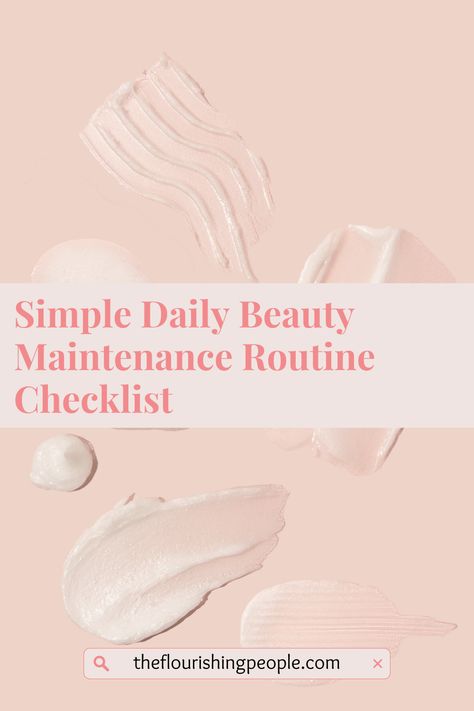 This easy-to-follow daily beauty maintenance checklist is designed especially for women seeking to enhance their natural radiance. Let's celebrate the art of skin care with the Simple Daily Beauty Maintenance Routine Checklist. The Flourishing People have your skin care essentials sorted every day! Maintenance Routine Beauty, Beauty Maintenance Schedule, Daily Beauty Routine Checklist, Beauty Maintenance Routine, Beauty Checklist, Beauty Maintenance, Maintenance Routine, Beauty Routine Checklist, Routine Checklist