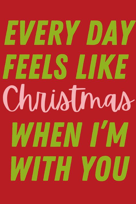 Christmas With Boyfriend Quotes, Christmas Love Messages For Him, Christmas Notes For Boyfriend, Christmas Quotes For Boyfriend, Christmas Messages For Boyfriend, Christmas Love Quotes For Him, Fun Christmas Quotes, Merry Christmas Boyfriend, Ornament Quotes