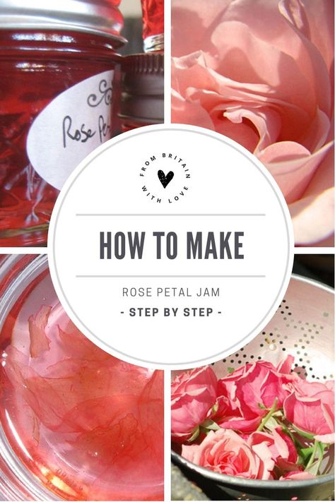 Rose Petal Jam, Rose Jam, Edible Flowers Recipes, Fresh Rose Petals, How To Make Rose, Creative Workshops, Gifts Creative, British Flowers, Jam And Jelly