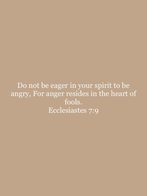 Ecclesiastes 7 9, Ecclesiastes 7, New American Standard Bible, How He Loves Us, American Standard, Jesus Saves, Bible App, The Fool, In The Heart