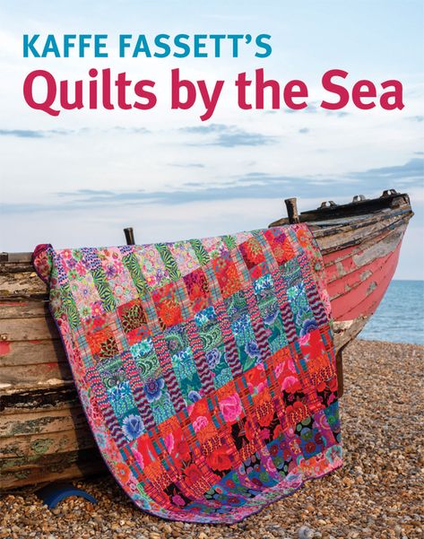 Quilts by the Sea - Kaffe Fassett Studio Patchwork, Battle Of Hastings, Sea Sign, Norman Conquest, Quilt Display, Kaffe Fassett Quilts, Brick Garden, Kaffe Fassett Fabric, Rocky Shore