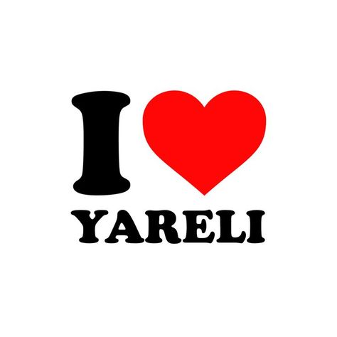 I love yareli sticker Brother Best Friend, Bow Tattoo Designs, Girlfriends Day, Birthday Shots, Bow Tattoo, Iphone Wallpaper Hipster, Diy Bookmarks, Name Wallpaper, Iphone Wallpaper Girly