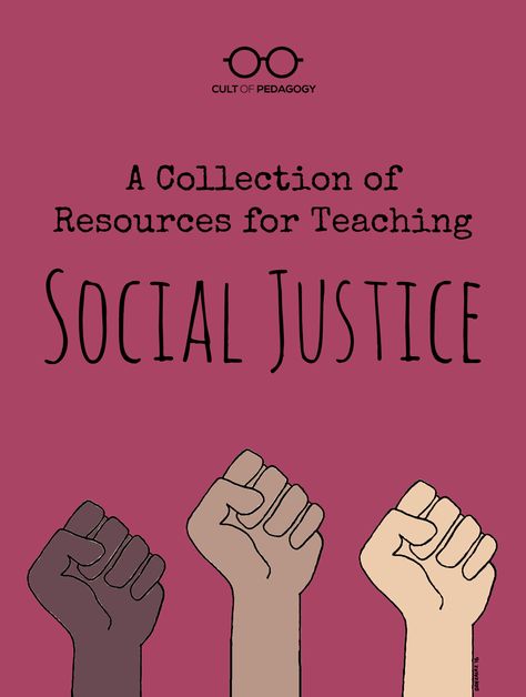 Want your students to actively engage in addressing inequality? Explore this annotated bibliography of resources for teaching students about social justice. | Cult of Pedagogy Teaching Social Studies, Detox Kur, Cult Of Pedagogy, Annotated Bibliography, Restorative Justice, Teaching Students, Social Change, Teaching Strategies, School Counseling