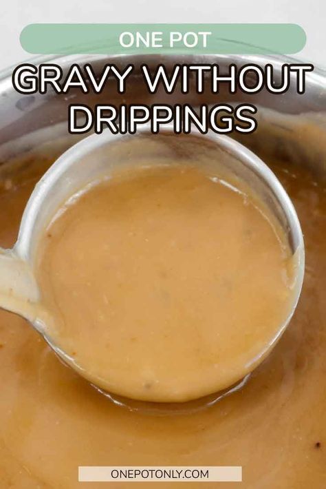 The Best No Drippings Gravy Recipe Sweet Ham Gravy Recipe, Easy Beef Gravy Recipe, Pork Gravy Recipe, Gravy Recipe No Drippings, Brown Gravy Recipe Easy, Gravy Without Drippings, Easy Homemade Gravy, Ham Gravy, Beef Gravy Recipe