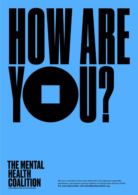 Big Type Poster, Health Ads, Mental Health Campaigns, Mental Health Awareness Week, Paula Scher, Design Campaign, Aids Awareness, Mental Health Posters, Campaign Posters