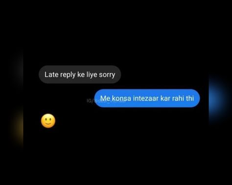 Late Reply Quotes, Flirty Chats, Moye Moye, Funny Responses, Savage Reply, Savage Replies, Funny Flirting Quotes, Science Facts Mind Blown, Couple Message