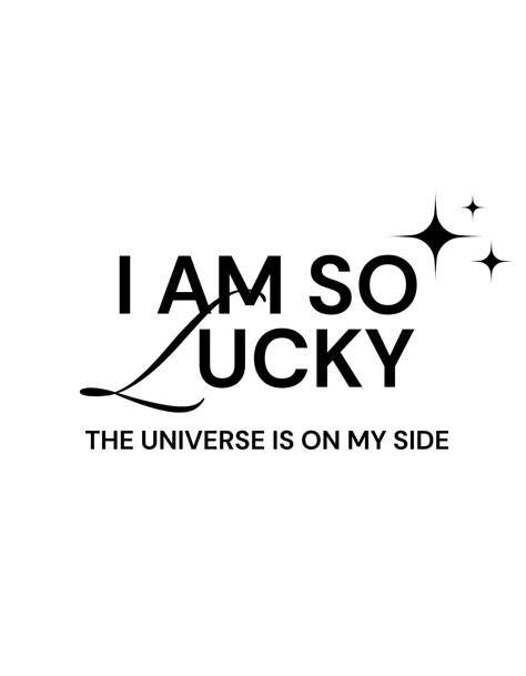 Quotes motivation The Universe Is On My Side, I Am So Lucky, Manifesting Vision Board, Life Vision Board, Vision Board Affirmations, Become Wealthy, Luck Quotes, Vision Board Manifestation, Good Luck Quotes