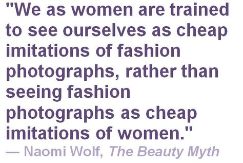 :;Naomi Wolf #feminism #fashion #misogyny:: Yet another industry that devotes its marketing campaigns largely on women's feelings of inadequacy by manipulating images. The Beauty Myth, Beauty Myth, Wolf Quotes, Intersectional Feminism, Body Love, A Quote, Body Positivity, Thought Provoking, Inspire Me