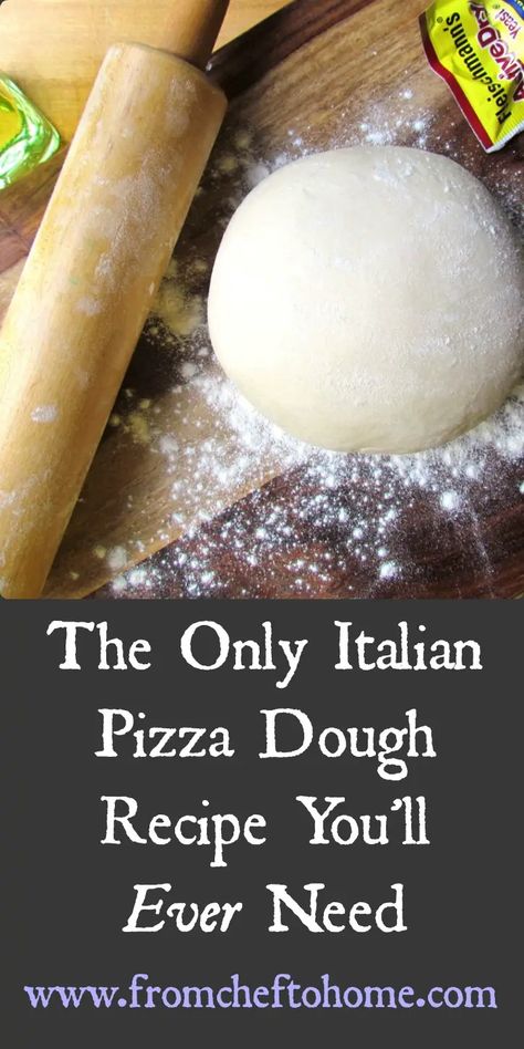 The Only Italian Pizza Dough Recipe You'll Need - From Chef To Home Italian Style Pizza Dough, Light Pizza Dough Recipe, Best Pizza Dough For Pizza Oven, 00 Flour Pizza Dough Bread Machine, Homage Pizza Dough Recipe, 00 Flour Pizza Dough Recipe, High Altitude Pizza Dough, Pizza Dough Recipe 00 Flour, Pizza Dough Recipe Easy Quick