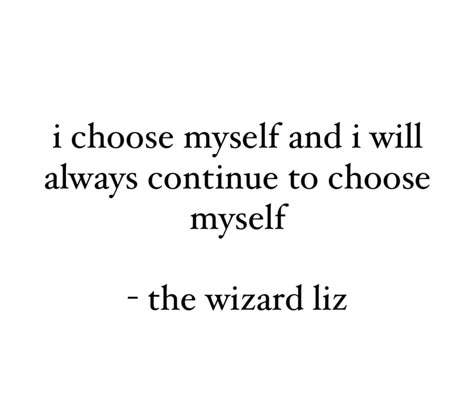 Selfish Era Quotes, Wizardliz Quotes Aesthetic, Sheraseven Quotes, Wizliz Quotes, Wizard Liz Quotes Aesthetic, Thewizardliz Aesthetic Quotes, Lizthewizard Quotes, Liz Wizard Quotes, Quotes Thewizardliz