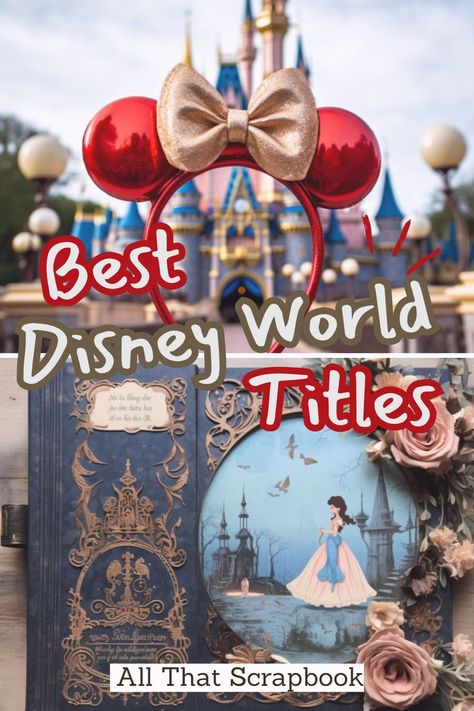 disney titles Disney Character Scrapbook Layouts, Disney Scrapbooking Ideas, Disney World Scrapbook Ideas, Movie Cards Ideas, Disney Scrapbook Titles, Disney Scrapbooking Layouts Ideas, Disney Scrapbook Ideas, Disneyworld Scrapbook, Disney World Scrapbook