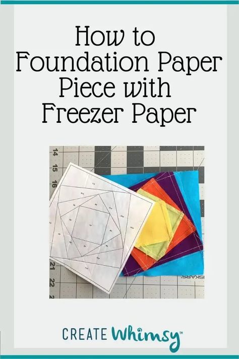 Learn how to do Freezer Paper Foundation Paper Piecing with our easy step-by-step tutorial. Freezer paper foundations are reusable, so you can make several identical blocks from one printing. Free Wonky Square Quilt Block Pattern included. Foundation Paper Piecing Templates Free Printable, Easy Paper Piecing Patterns Free, Free Paper Piecing Patterns Printables Quilt Blocks, How To Paper Piece Quilt Tutorials, Freezer Paper Quilting, Paper Piecing Patterns Free Printables Templates, Free Foundation Paper Piecing Patterns, Wonky Quilt Blocks, Quilt Paper Piecing