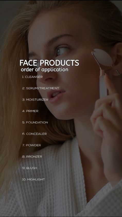 Face Products order of application for teen girls ✨ Hair Growing Tips, Face Products, Lifestyle Motivation, Diy Skin Care, Grow Hair, Face Care, Bronzer, Natural Skin, Healthy Diet