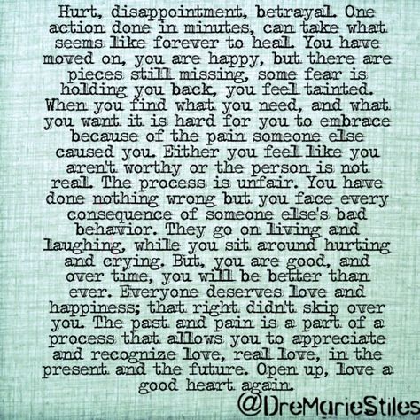 Open up, love a good heart again. Its so hard to love & trust people again after so much pain has been caused. You begin to change who you are because someone couldn't see how lucky they were to have you. But by doing this you become cold & distant, you become the very thing that hurt you the most. It is a process but you have to sit with you & really feel it to let it go & move on. Don't let someone else's bad decisions destroy your good heart. Heal and love again. Allow someone to love you! How Do You Trust Someone Again, How To Trust Someone Again, How To Open Up To Someone, Relationship Reflection, Good Heart Quotes, Trust People, Learning To Love Again, Trusting Again, Bad Decisions