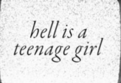 Hell Is A Teenage Girl, I Love Cinema, Pretty When You Cry, Blogger Girl, Silly Me, What’s Going On, Just Girl Things, Just Girly Things, Literally Me