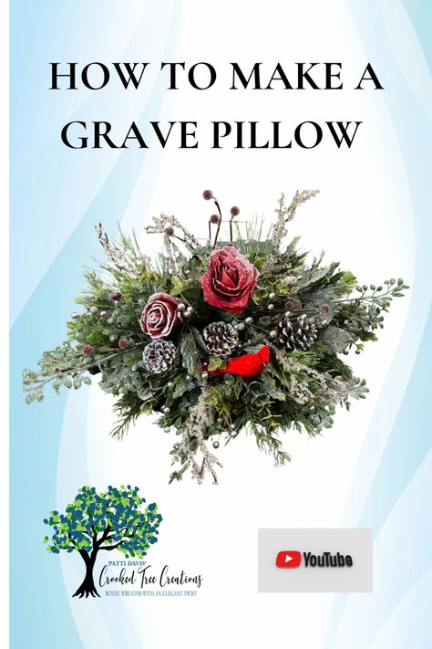 YouTube live showing my hack on how to make a grave pillow. #wreath #cemetery How To Make A Grave Blanket Diy, Wreaths For Graves Cemetery Diy, Diy Grave Blankets For Christmas, How To Make A Grave Blanket, Grave Pillows Christmas Diy, Winter Grave Decorations, Grave Blankets Ideas Diy, Grave Blankets How To Make A, Cemetary Decorating Ideas