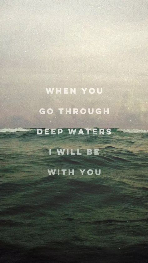 When You Pass Through The Waters, Isaiah 43 2 Wallpaper, Storyboard Aesthetic, Christian Quotes Images, Isaiah 43 2, Isaiah 43, Give Me Jesus, Happy Thanksgiving Quotes, Water Me