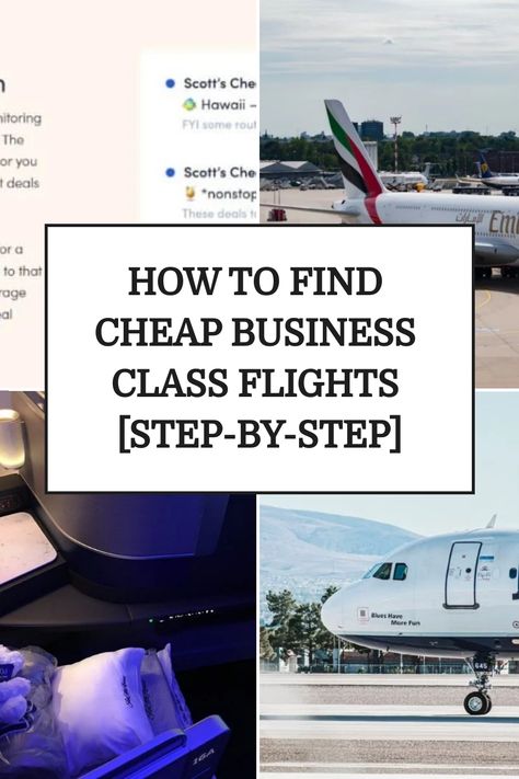 Guide on finding cheap business class flights with visual steps and airplane images. Business Class Flights, Business Class Travel, Woman Traveling, Flight Tips, Flying First Class, Business Class Seats, First Class Flights, Business Class Flight, Travel Life Hacks