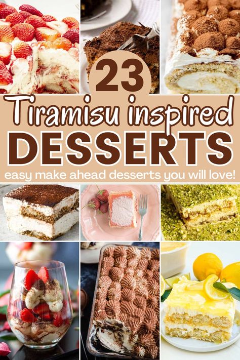 collage of tiramisu dessert ideas with text tiramisu inspired desserts. Tiramisu Dessert Ideas, Birthday Desserts For Adults, Tiramisu Dessert Recipes, Unique Tiramisu, Easy Make Ahead Desserts, Best Desserts For A Crowd, Lady Fingers Dessert, Mini Dessert Easy, Classic Tiramisu Recipe