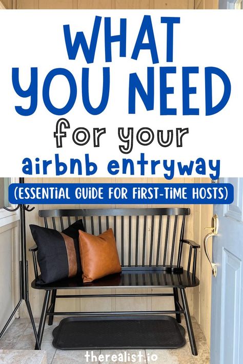 Every Airbnb Host Needs These Entryway Essentials to Ensure a Smooth Check-In for Airbnb Guests Airbnb Entryway Ideas, Welcome Basket For Guests Airbnb, Airbnb Entryway, Entryway Essentials, Airbnb Checklist, Airbnb Tips, Airbnb Hosting, Welcome Basket, Room Checklist