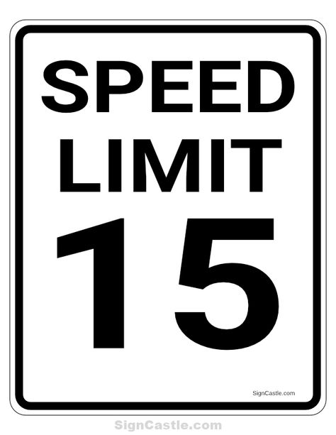 Free printable 15 MPH speed limit sign. Download it at https://signcastle.com/download/15-mph-speed-limit-sign/ Road Safety Signs, Speed Limit Sign, Speed Limit Signs, Danger Signs, School Safety, Traffic Signs, Speed Limit, Cookies Decorated, Iron Gates