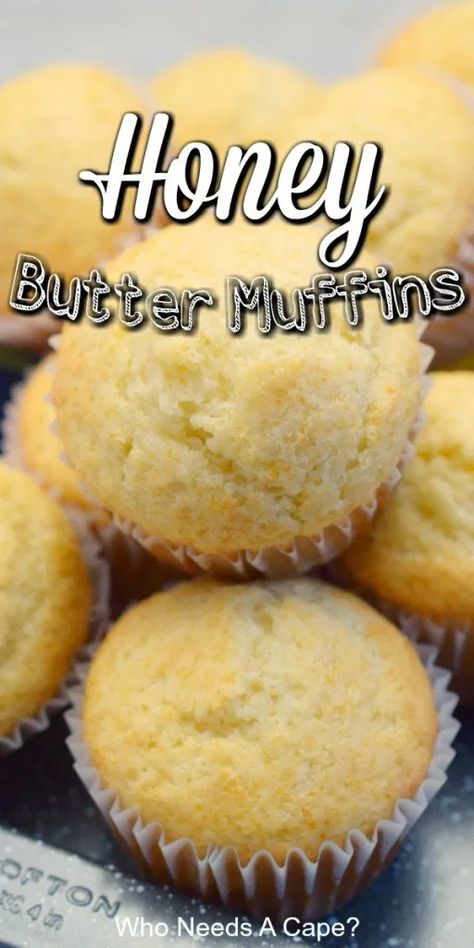 Honey Only Desserts, Honey Butter Muffins, Easy Dinner Muffins, Butter Muffins Recipe, Honey Dessert Recipes Easy, Honey Deserts Recipes, Loaf Bread Recipes Easy, Honey Deserts, Desserts Made With Honey