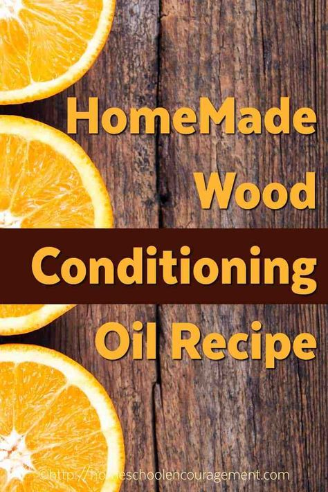 Conditioner Homemade, Biblical Homeschooling, Diy Conditioner, Wood Conditioner, Conditioner Recipe, Christian Homeschool, Wood Cleaner, Homemade Oil, German Style