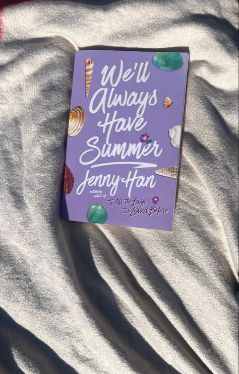 Well Always Have Summer, Reading Date, Jenny Han Books, Book Bouquet, Comfort Books, Unrealistic Wishlist, Books Ive Read, Bookshelf Inspiration, Read Quotes