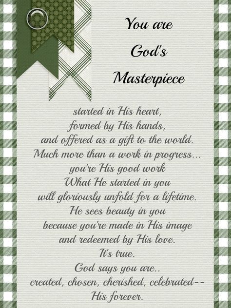 God's Masterpiece We Are God's Masterpiece, Pastor Appreciation Quotes, Masterpiece Tattoo, Masterpiece Quotes, Good Morning Prayer Quotes, Sabbath Quotes, God's Masterpiece, Encouragement Quotes Christian, Pastor Appreciation