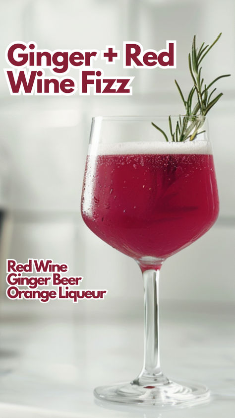 Ginger + Red Wine Fizz Red Wine And Ginger Beer, Ginger Wine Cocktail, Red Wine Mixed Drinks Recipes, Cocktails With Red Wine, Red Wine Cocktail Recipes, Red Cocktails Recipes, Recipes Using Red Wine, Beer Sangria, Rosemary Garnish