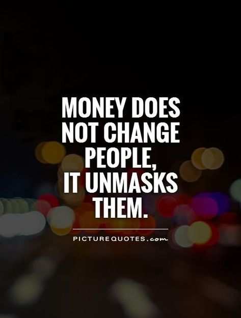 Some people come into your life for different reasons. First they steal your heart , then they steal your money . What you think is love and friendship turns out to be a lie . Years Give a lot of time to think . Greedy People Quotes, Greed Quotes, Greedy People, Intp, Intj, People Quotes, Quotable Quotes, Money Quotes, Infp