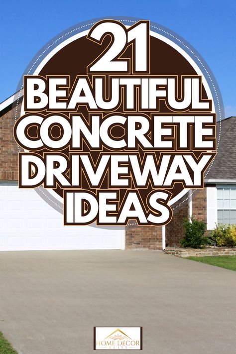 21 Beautiful Concrete Driveway Ideas - Home Decor Bliss Front Driveway Planting Ideas, Colored Concrete Porch, Concrete Driveway Ideas Curb Appeal, Driveway Resurfacing Ideas, House Apron Exterior, Concrete Driveway Paint Ideas, Concrete Landscape Design, Colored Concrete Driveway Ideas, Driveway Cement Ideas