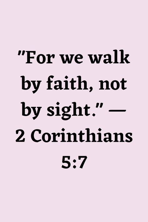 I Will Walk By Faith Even I Cannot See, For We Walk By Faith Not By Sight, Walk By Faith Not By Sight, Walk By Faith Tattoo, By Faith Not By Sight, Narcissism Relationships, Printable Scripture, Bible Quotes Wallpaper, Christian Things